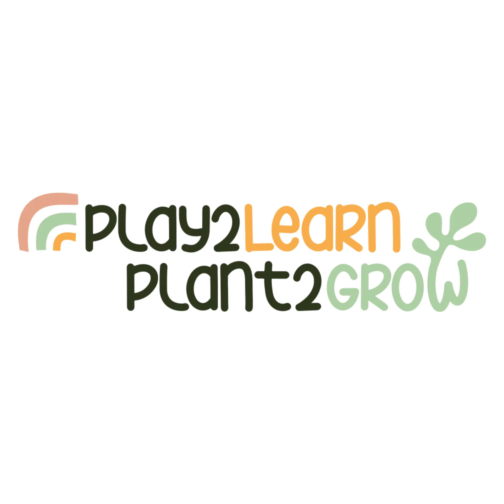 Play2Learn Plant2Grow